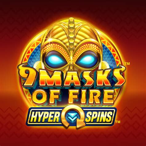 9 Masks Of Fire Hyper Spins Bwin